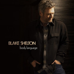 : Blake Shelton - Body Language  (2021)