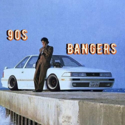 : 90s Bangers (2024)