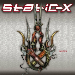 : Static-X - Machine (20th Anniversary Edition) (Remaster)  (2022)