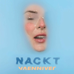 : Yaenniver - Nackt  (2022)