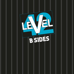 : Level 42 - B-Sides  (2022)