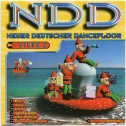 : NDD - Neuer Deutscher Dancefloor Stufe 1 To 4 (1995-1996)