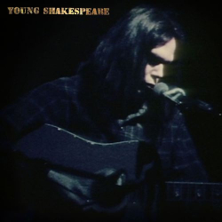 : Neil Young - Young Shakespeare (Live)  (2021)