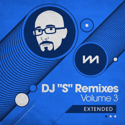 : Mastermix DJ “S” Remixes Vol. 3 Extended (2024)