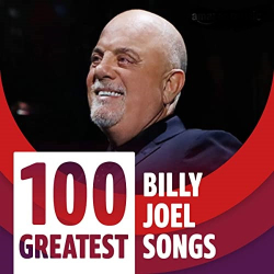 : Billy Joel - 100 Greatest Billy Joel Songs  (2021)