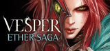 : Vesper Ether Saga Episode 1-Tenoke