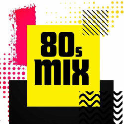 : 80's Mix (2024)