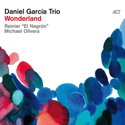 : Daniel García Trio - Wonderland (2024)