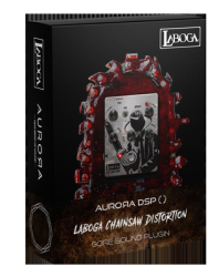 : Aurora DSP Laboga Chainsaw Distortion v1.1.0