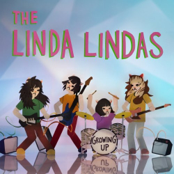 : The Linda Lindas - Growing Up  (2022)