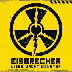 : Eisbrecher - Liebe macht Monster  (2021)