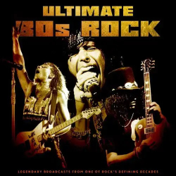 : Ultimate 80S Rock (2021)