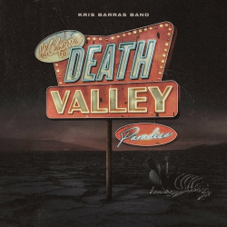 : Kris Barras Band - Death Valley Paradise  (2022)