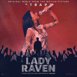 : Saleka - Lady Raven (Original Music From The Motion Picture TRAP) (2024)