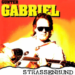 : Gunter Gabriel - Straßenhund  (2023)