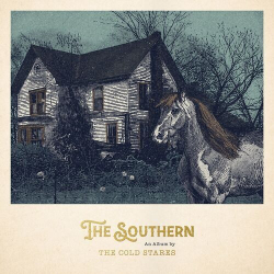 : The Cold Stares - The Southern (2024)