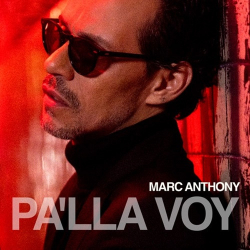 : Marc Anthony - Pa'lla Voy  (2022)