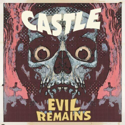 : Castle - Evil Remains (2024)