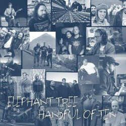 : Elephant Tree - Handful Of Ten (2024)