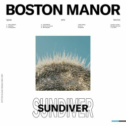 : Boston Manor - Sundiver (2024)