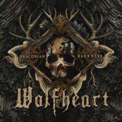 : Wolfheart - Draconian Darkness (2024)