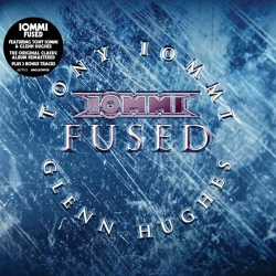 : TONY IOMMI (feat. Glenn Hughes) - Fused (Remaster) (2024)