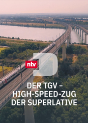 : Der Tgv High Speed Zug der Superlative 2022 German Dl Doku 1080p Web x264-ClassiCalhd