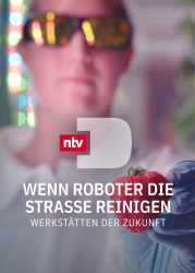 : Wenn Roboter die Strasse reinigen Werkstaetten der Zukunft 2022 German Doku 1080p Web x264-ClassiCalhd