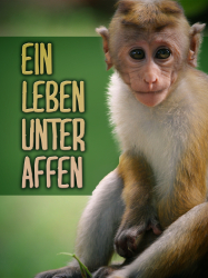 : Ein Leben unter Affen 2018 German Doku 1080p Web x264-ClassiCalhd