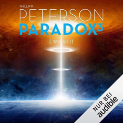 : Phillip P. Peterson - Paradox 3 - Ewigkeit