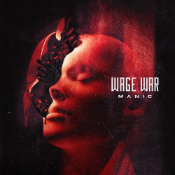 : Wage War - Manic  (2021)