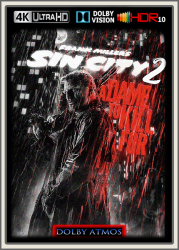 : Sin City 2 A Dame To Kill For 2014 UpsUHD Dolby Atmos 7.1 DV HDR10 REGRADED-kellerratte