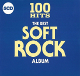 : 100 Hits - The Best Soft Rock Album [5CD Box Set] (2018)