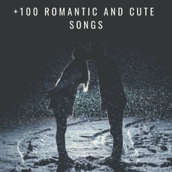 : 100 Romantic and Cute Songs (2024)