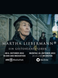 : Martha Liebermann Ein gestohlenes Leben 2022 German 1080p Ardmediathek Web x264-Oergel