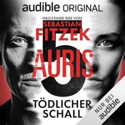 : Sebastian Fitzek, Vincent Kliesch - Tödlicher Schall