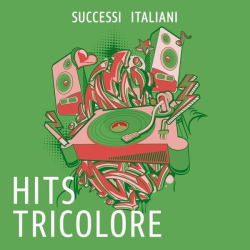 : Hits Tricolore (Successi Italiani) (2024)