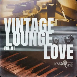 : Vintage Lounge Love Vol. 1-7 (2023-2024)