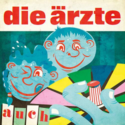 : Die Ärzte - Auch (2012)