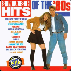 : Smash Hits Of The 80s (1989)