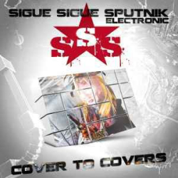 : Sigue Sigue Sputnik - Collection - 1984-2019