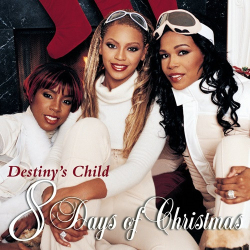 : Destiny's Child - 8 Days of Christmas (Deluxe Version)  (2021)