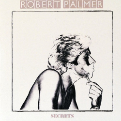 : Robert Palmer - Secrets (Expanded Edition)  (2022)