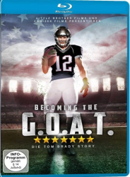 : Becoming the G O A T The Tom Brady Story 2021 German Ac3 Dl 1080p BluRay x265-FuN