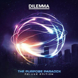 : Dilemma - The Purpose Paradox (Deluxe Edition) (2024)