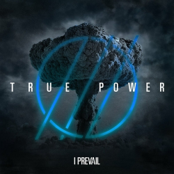 : I Prevail - TRUE POWER (2024)