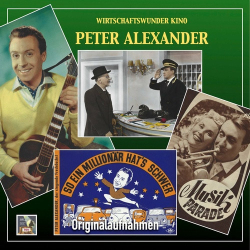 : Peter Alexander - Wirtschaftswunder Kino: Peter Alexander (2024)