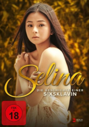 : Selina Die Geschichte einer Sexsklavin 2022 German Dl 720p Web H264-SiXtyniNe