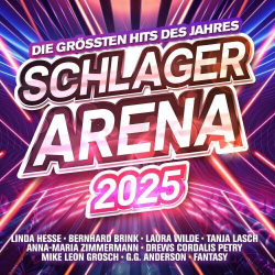 : Schlager Arena 2025 – Die größten Hits des Jahres (2024)