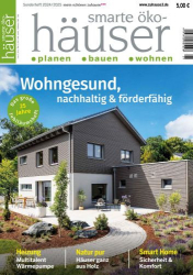 : Smarte Öko Häuser Magazin Sonderheft No 01 2024
